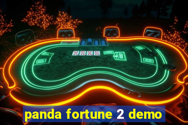 panda fortune 2 demo